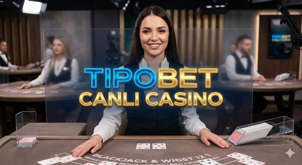 Tipobet Canlı Casino 